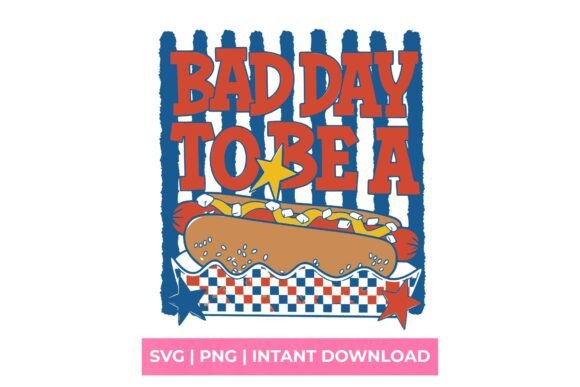 Bad Day to Be a Hot Dog SVG: The Ultimate Design Asset