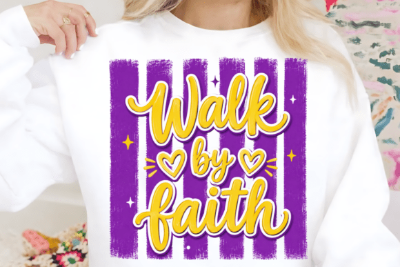Walk by Faith Christian PNG: A Bold Design for Modern Apparel